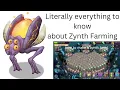 Literally Everything To Know About Zynth Farming