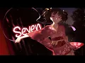 「Nightcore」 Seven - Natalie Jane ♡ (Lyrics)