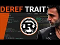 The Deref Trait in Rust - Full Crash Rust Tutorial for Beginners