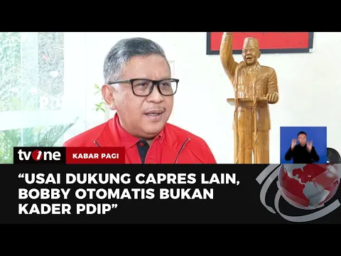 Pernyataan Hasto Kristiyanto Terkait Bobby Dukung Prabowo-Gibran