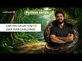 Leap Year Program in Python If Else Challenge Python for Beginners in Hindi