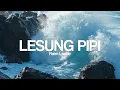 Download Lagu Raim Laode - Lesung Pipi (lyrics, slow + reverb)
