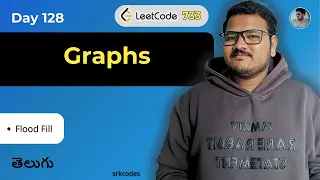 Leetcode 733 Flood Fill in Telugu DFS Explained Python DSA srkcodes