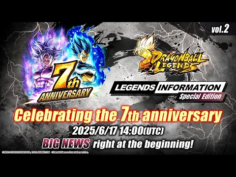 Video Thumbnail: LEGENDS INFORMATION Special Edition | Celebrating the 7th anniversary - vol.2