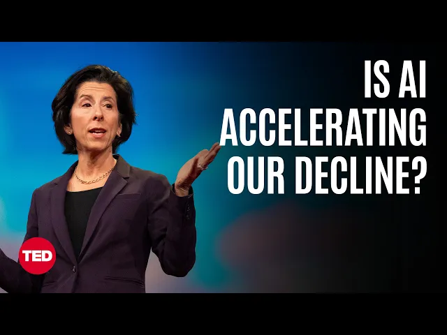 Video: A Plan to Stop AI from Automating Our Decline | Gina Raimondo | TED