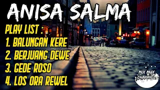 Download ALBUM LAGU ANISA SALMA MP3