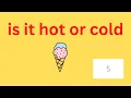 is it hot or cold guess the riddles
