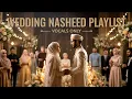 Lagu All Time Best Wedding Nasheed Playlist | Vocals Only (2025)