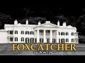 The Dark Story of America s Wealthiest Convicted Murderer Foxcatcher