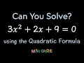 Solving Quadratic Equation 3 2 2 9 0 Using the Quadratic Formula Step-by-Step Algebra