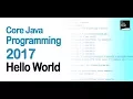 Core Java Programming 2017 Hello World Program