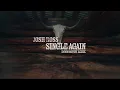 Josh Ross - Single Again (Down South Remix / Lyric Video)
