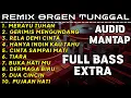 Lagu FULL ALBUM REMIX ORGEN TUNGGAL PALING ENAK 2025 - MERAYU TUHAN - GERIMIS MENGUNDANG - CHANDRA ORGEN