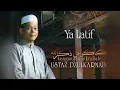 Download Lagu Ustaz Dzulkarnain - Ya Latif (Official Video)