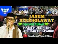 Download Lagu JASEM BERSHOLAWAT 2019 | MILAD Habib Husein bin Abu Bakar Ba'abud