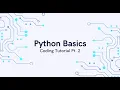 Python Basics Coding Tutorial Pt 2