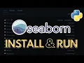 How to Install Seaborn in Python 3 12 2024 - Install Seaborn and Run