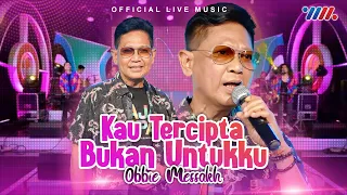 obbie messakh kau tercipta bukan untukku official live music 