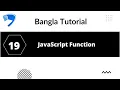 JavaScript Function Bangla Tutorial part 19 webdescode