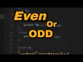 Even or Odd number Problem Solving Using C programing using Visual Studio Code