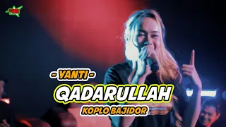 Download Wali - Qadarullah ( Koplo Bajidor Version ) Yanti Cover MP3