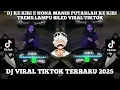 Download Lagu DJ KE KIRI E NONA MANIS PUTARLAH KE KIRI || DJ GE MU FA MI RE TREND LAMPU BILED VIRAL TIKTOK‼️