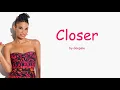 Closer by Goapele (Lyrics)