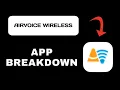 AirVoice Wireless App Overview - What to Expect