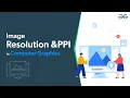 Image Resolution and PPI in Computer Graphics GeeksforGeeks