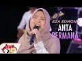 Download Lagu EZA EDMOND - ANTA PERMANA #BOMBASTIKCTDK