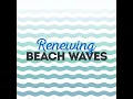 Sea Foam - Beach Sounds 2016
