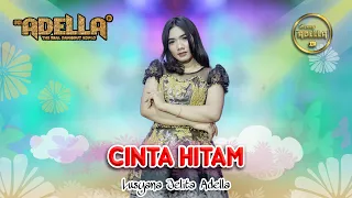 cinta hitam lusyana jelita adella om adella