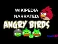 ALL ABOUT ANGRY BIRDS NARRATED WIKIPEDIA ARTICLE Angry Birds Wiki