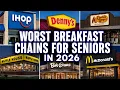 7 Breakfast Chains Seniors Must Avoid At All Costs 4 Much Better Options