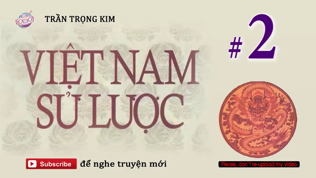 Việt Nam Sử Lược #2 Tác Phẩm Kinh Điển của Trần Trọng Kim | Trò Chuyện Đêm Khuya
