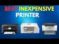Best Inexpensive Printer