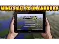 HOW TO PLAY MINECRAFT PC ON ANY ANDROID TABLET OR PHONE TUTORIAL DOWNLOAD LINK