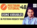 Postman Tutorial - Using Variables in Postman Request Body