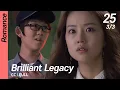Download Lagu [CC/FULL] Brilliant Legacy EP25 (3/3) | 찬란한유산
