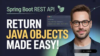 Returning Java Objects Like a Pro - Master RESTful Web Services with Spring Boot