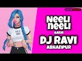 Download Lagu TOR NEELI NEELI AAKHI HAI GORI DJ RAVI ABN