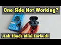 JLab JBuds Mini Earbuds One Side Not Working Fixed