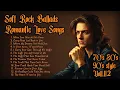 Lagu Phil Collins, Steve Perry, Bryan Adams, Richard Marx, 🎶 Soft Rock Ballads 70s, 80s, 90s