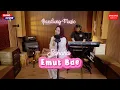 Lagu EMUT BAE - SAHARA PUTRI [Piano Cover]