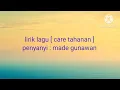 Download Lagu Lirik lagu [ care tahanan ] made gunawan #penyanyi #fyp  #viraltiktok #popbali