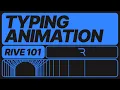 Rive 101 - 5 7 Typing Animation
