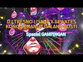 Lagu DJ TRESNO LIYANE X SEWATES KONCO X MANUT DALANE GUSTI‼️ SPESIAL GAMPINGAN