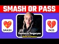 Smash or Pass - 100 Hottest Female Fictional Characters Celebrity Quiz