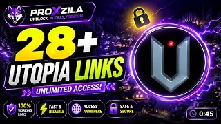 28 Utopia Proxy Links 2026 Secret Unblocked Websites for School Proxzila