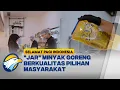 Jernih, Irit, Terjangkau, Minyak Goreng JAR Jadi Favorit Masyarakat | Selamat Pagi Indonesia
